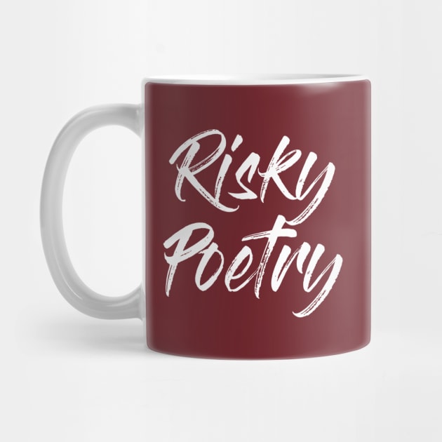 Risky Poetry (white script) by PersianFMts